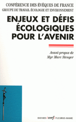 ENJEUX ET DEFIS ECOLOGIQUES POUR L'AVENIR
