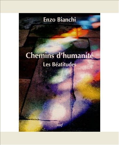 CHEMINS D'HUMANITE - LES BEATITUDES