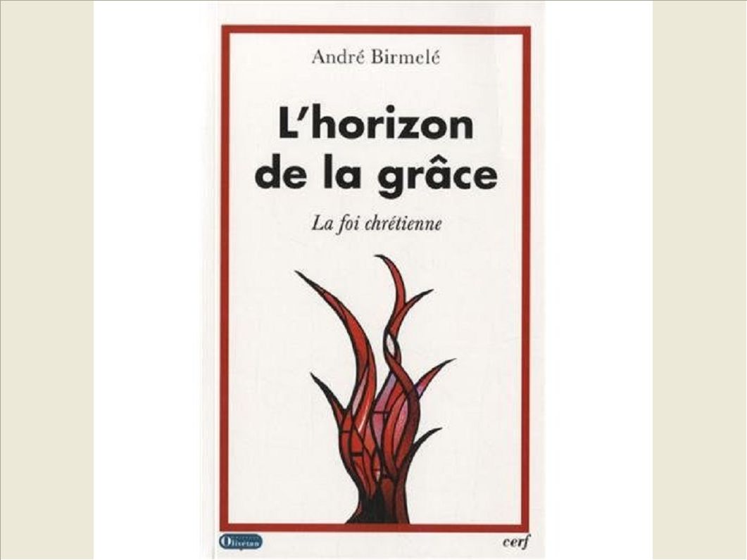 L'HORIZON DE LA GRACE