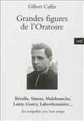 GRANDES FIGURES DE L'ORATOIRE
