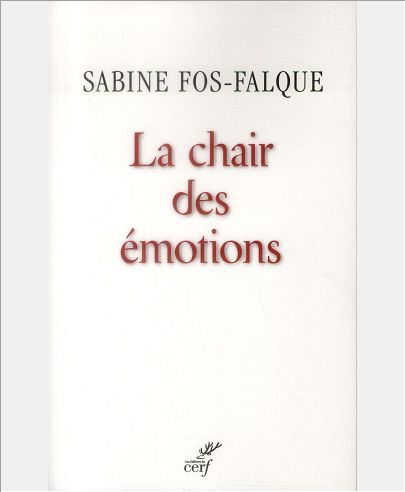 LA CHAIR DES EMOTIONS