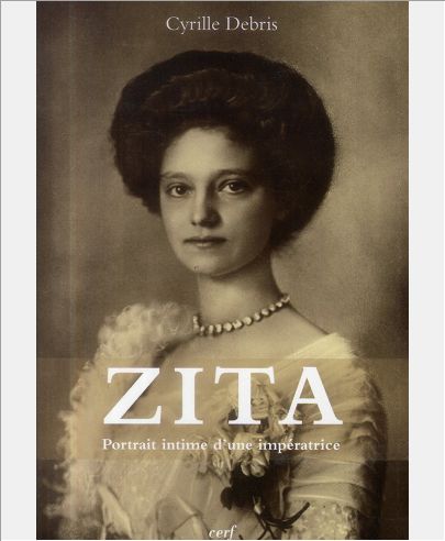 ZITA - PORTRAIT INTIME D'UNE IMPERATRICE