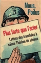 NOUS, LES POILUS - PLUS FORTE QUE L'ACIER