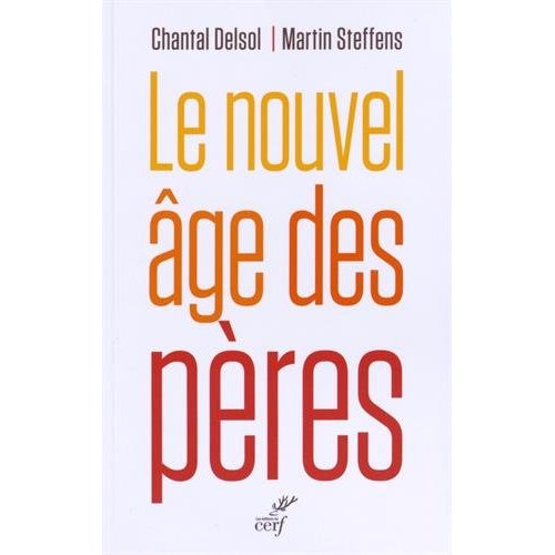 LE NOUVEL AGE DES PERES