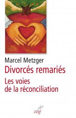 DIVORCES REMARIES - LES VOIES DE LA RECONCILIATION