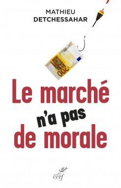LE MARCHE N'A PAS DE MORALE