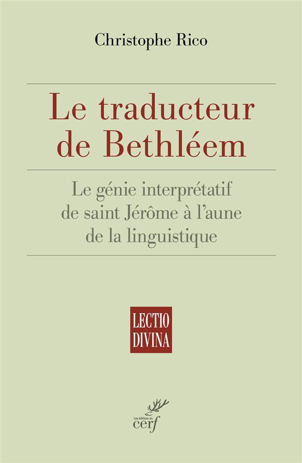 LE TRADUCTEUR DE BETHLEEM