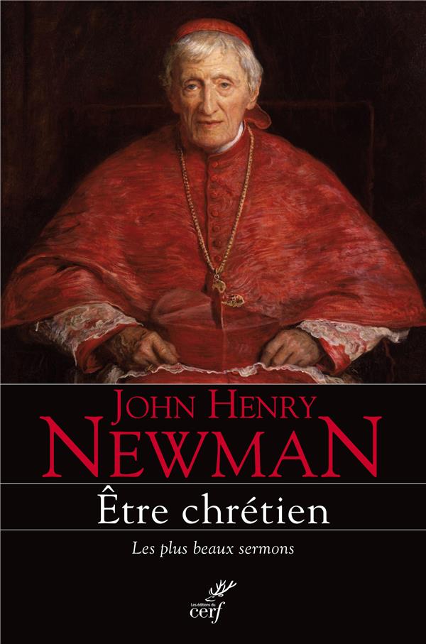 ETRE CHRETIEN - LES PLUS BEAUX SERMONS