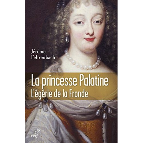 LA PRINCESSE PALATINE