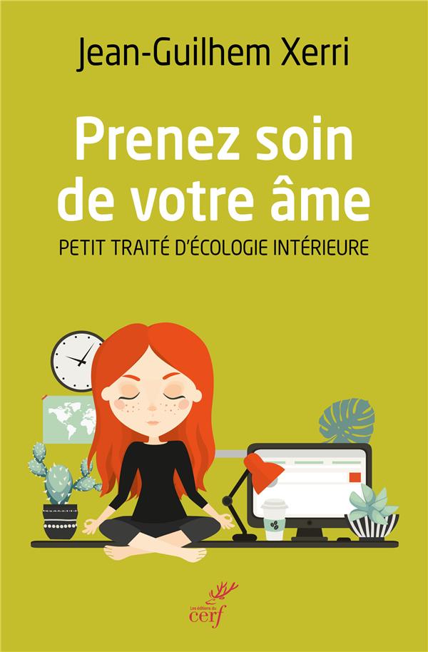 PRENEZ SOIN DE VOTRE AME