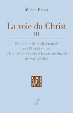 LA VOIE DU CHRIST III
