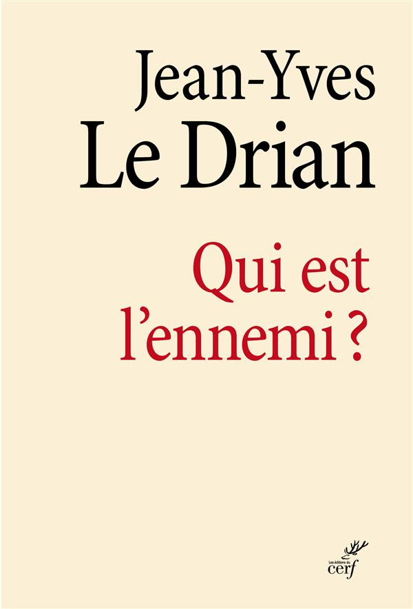 QUI EST L'ENNEMI ?