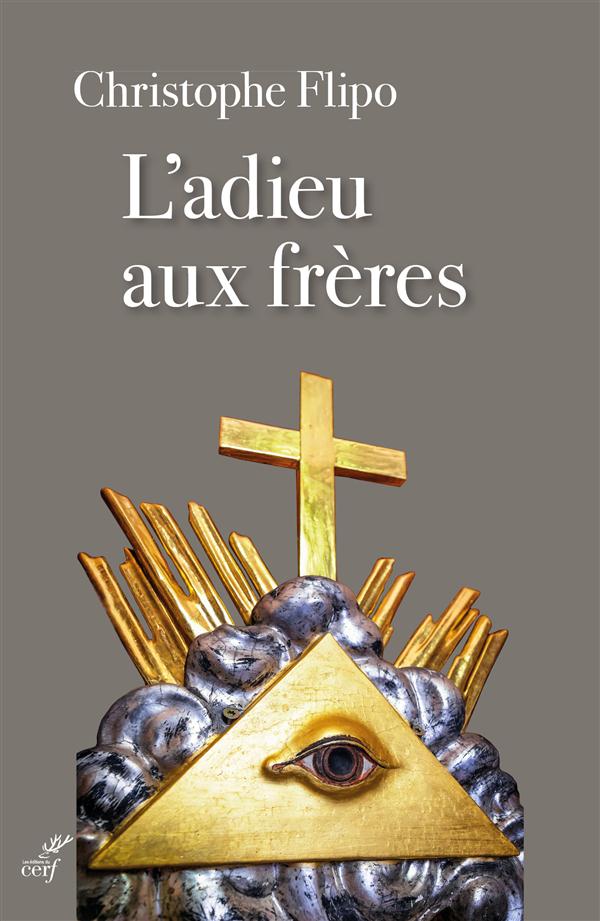 L'ADIEU AUX FRERES