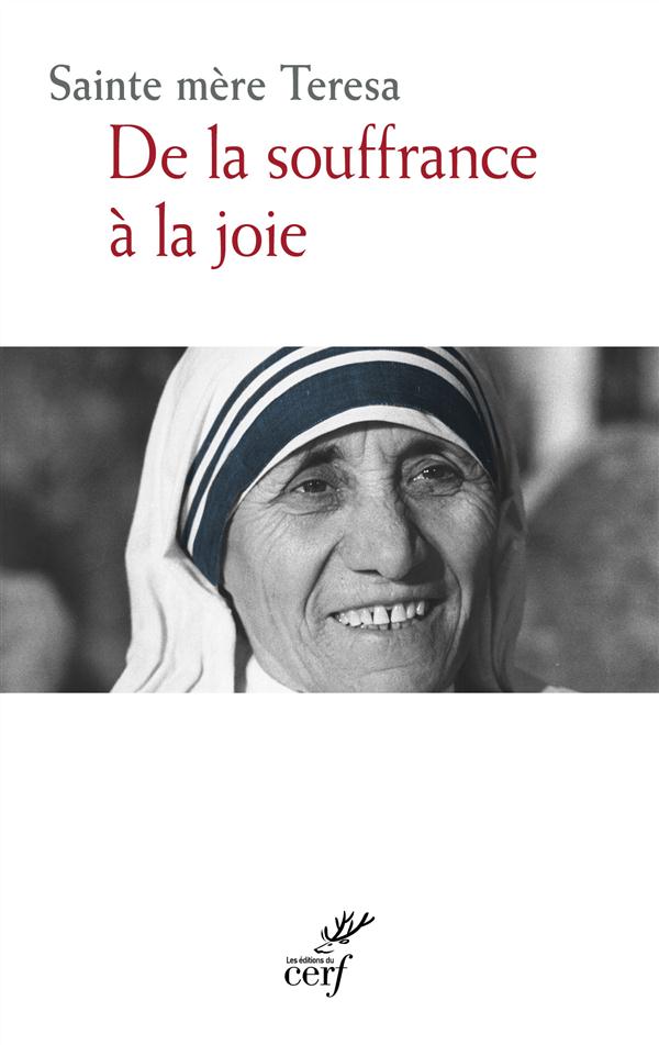 DE LA SOUFFRANCE A LA JOIE
