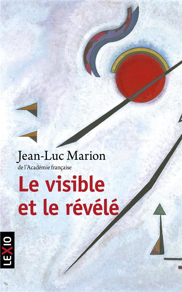 LE VISIBLE ET LE REVELE