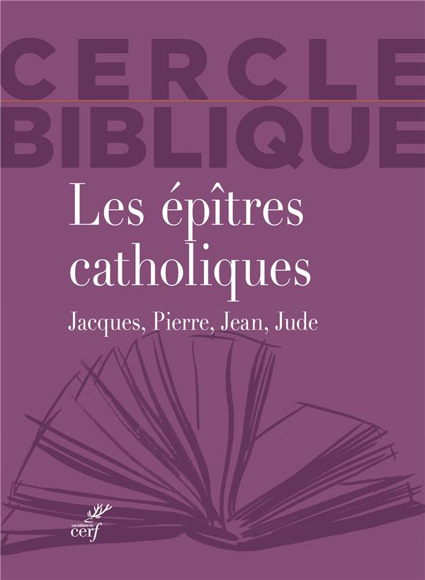 LES EPITRES CATHOLIQUES