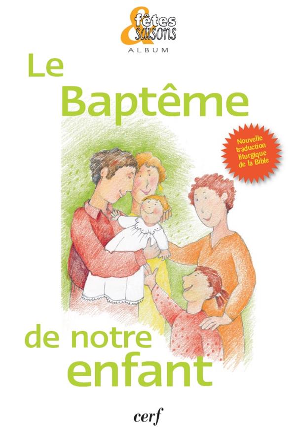 LE BAPTEME DE NOTRE ENFANT (PACK 10 EX)