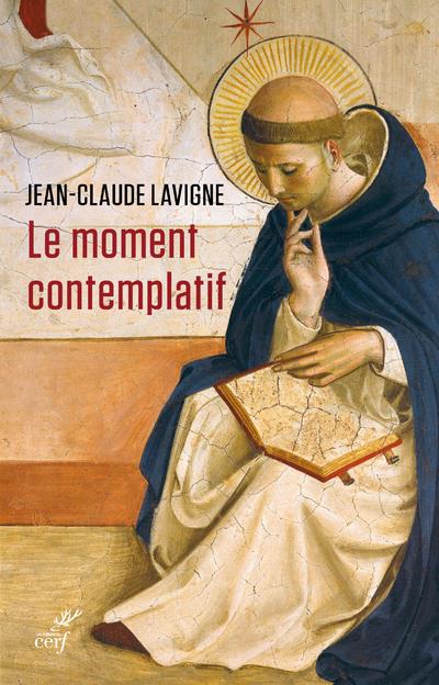 LE MOMENT CONTEMPLATIF