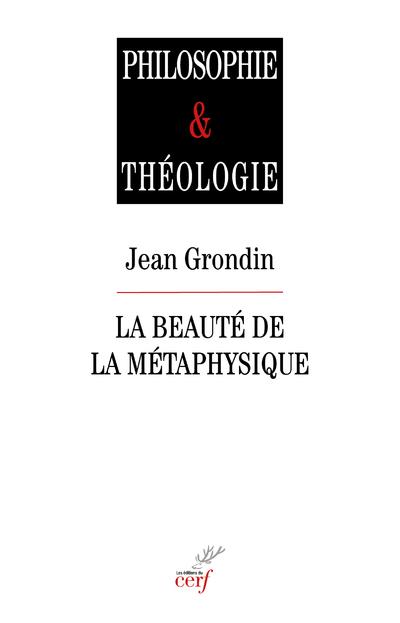 LA BEAUTE DE LA METAPHYSIQUE