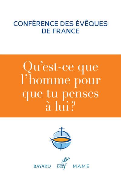 QU'EST-CE QUE L'HOMME POUR QUE TU PENSES A LUI ?