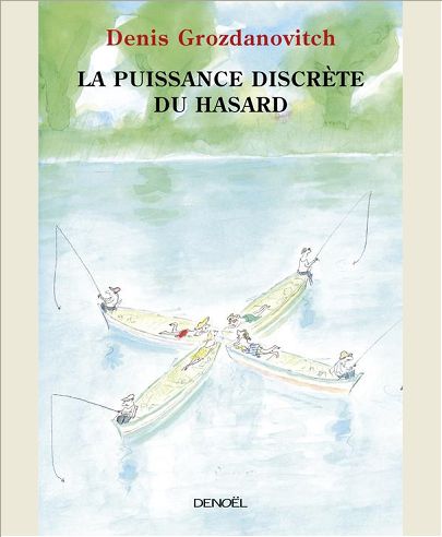 LA PUISSANCE DISCRETE DU HASARD