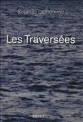 LES TRAVERSEES