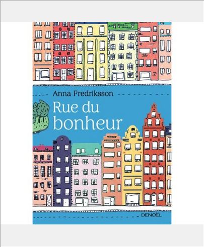 RUE DU BONHEUR