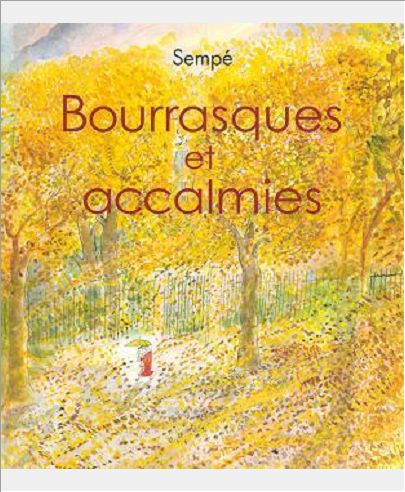 BOURRASQUES ET ACCALMIES