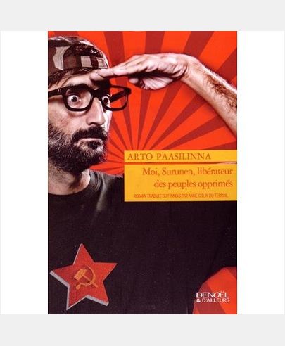 MOI, SURUNEN, LIBERATEUR DES PEUPLES OPPRIMES