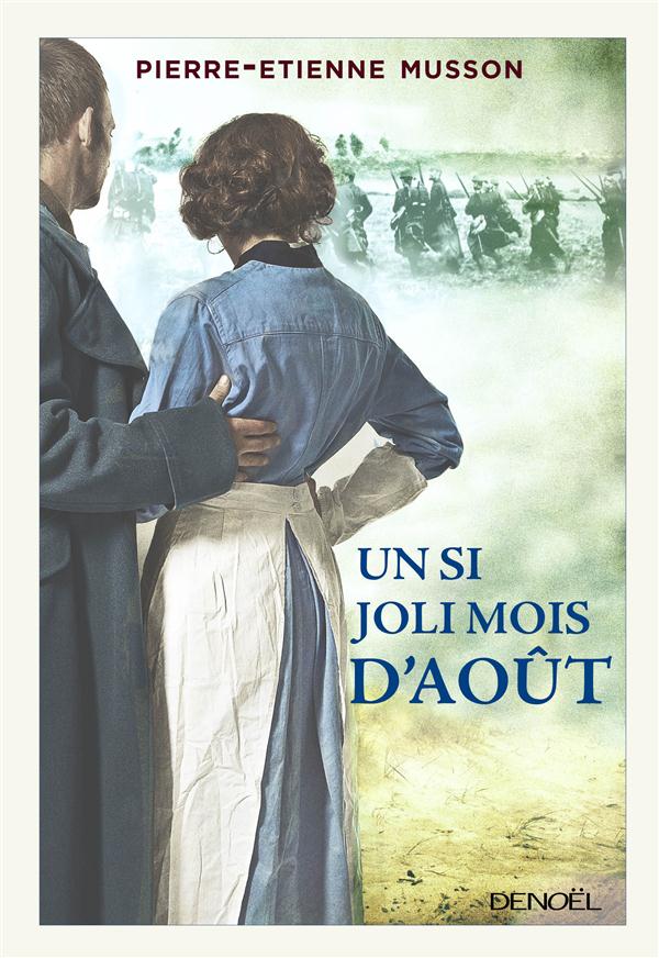 UN SI JOLI MOIS D'AOUT