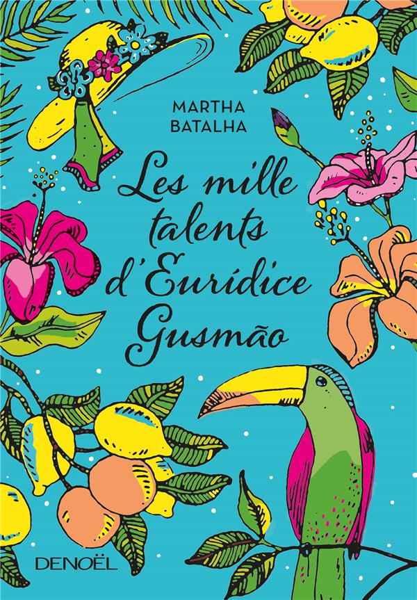 LES MILLE TALENTS D'EURIDICE GUSMAO