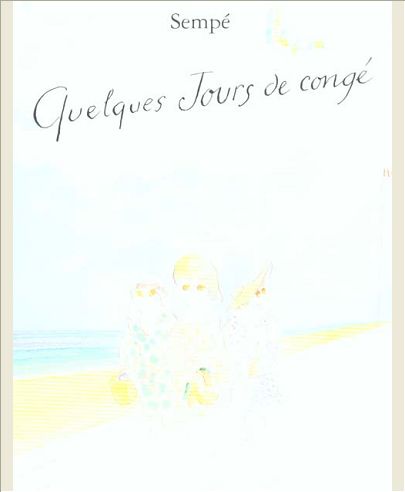 QUELQUES JOURS DE CONGE