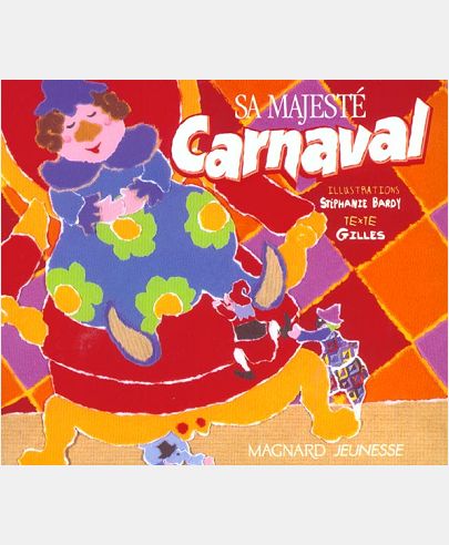 SA MAJESTE CARNAVAL