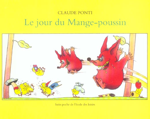 JOUR DU MANGE POUSSIN (LE)