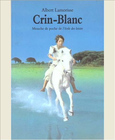 CRIN BLANC ANCIENNE EDITION