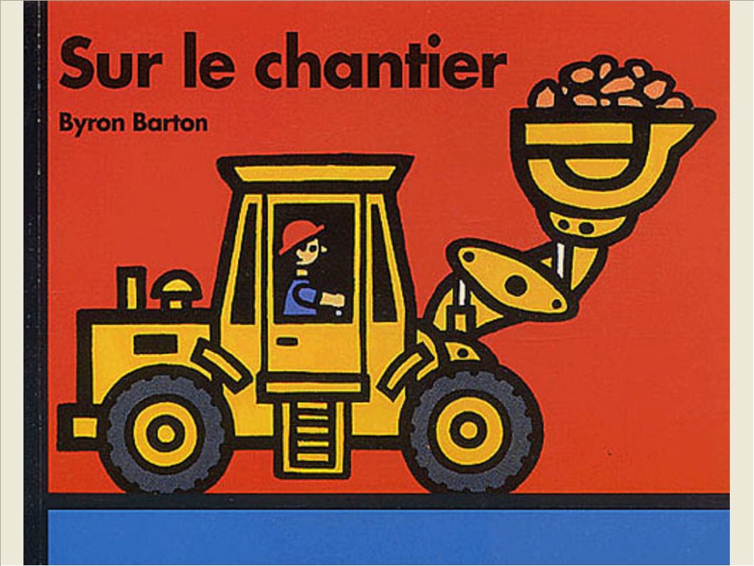 SUR LE CHANTIER