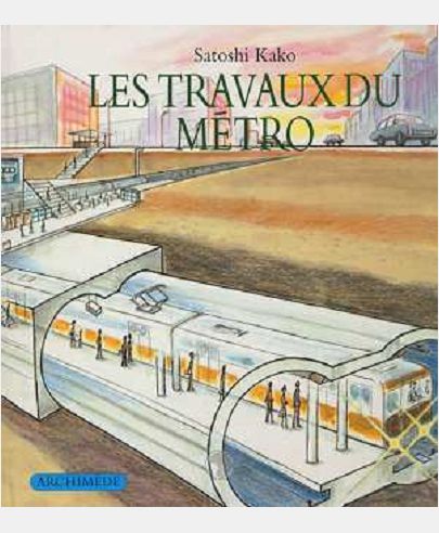 TRAVAUX DU METRO (LES)