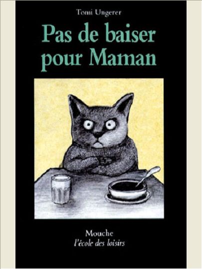 PAS DE BAISER POUR MAMAN