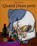 QUAND J ETAIS PETIT