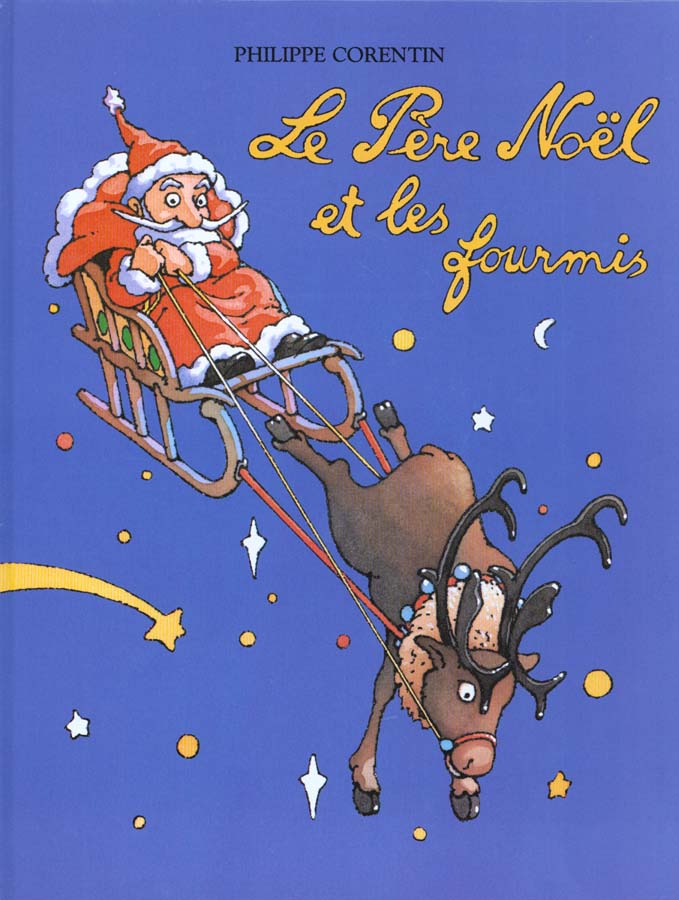PERE NOEL ET LES FOURMIS (LE)
