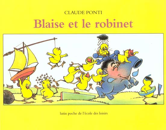 BLAISE ET LE ROBINET
