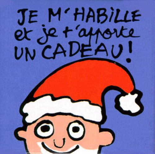JE M'HABILLE ET JE T'APPORTE UN CADEAU !