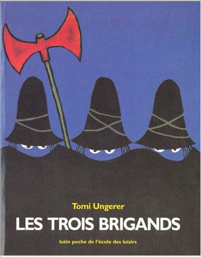 LES TROIS BRIGANDS