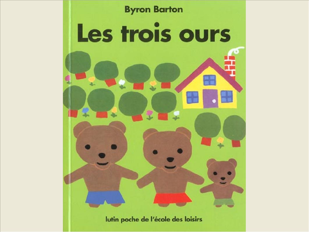 LES TROIS OURS