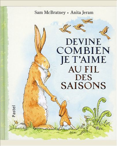 DEVINE COMBIEN JE T AIME AU FIL DES