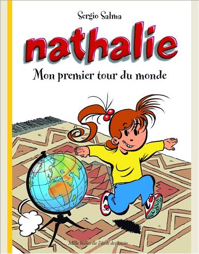 NATHALIE MON PREMIER TOUR DU MONDE