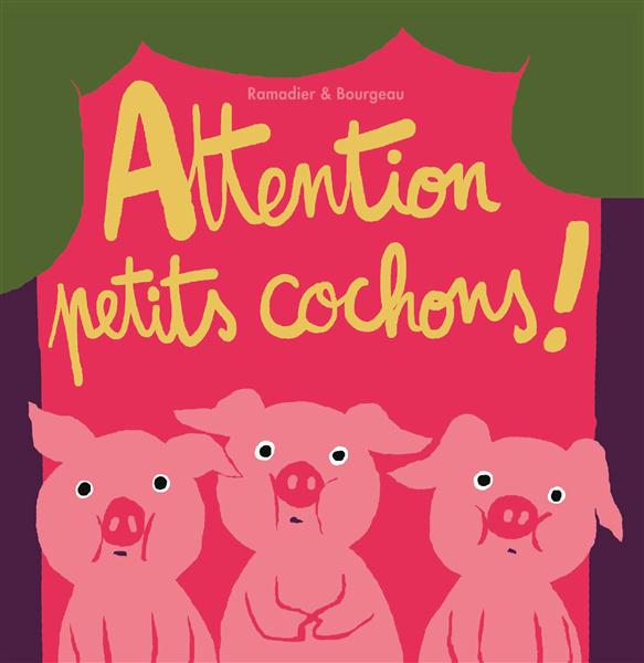 ATTENTION PETITS COCHONS