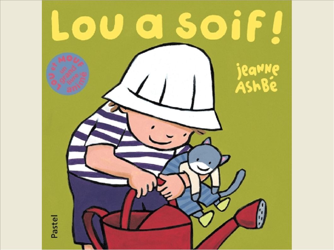 LOU A SOIF
