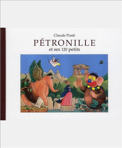 PETRONILLE ET SES 120 PETITS