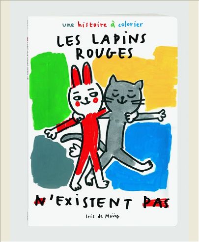 LAPINS ROUGES N EXISTENT PAS (LES)